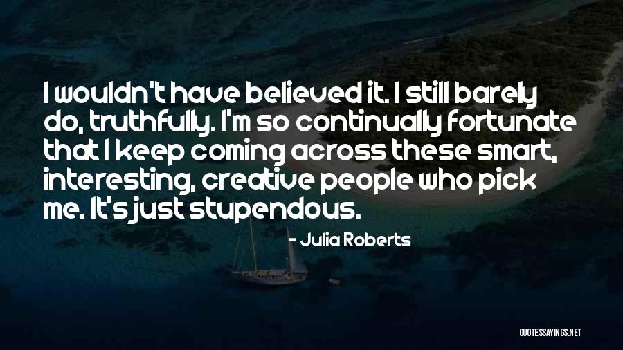 Ksaundra Campbell Quotes By Julia Roberts Ksaundra Campbell Quotes By Julia Roberts