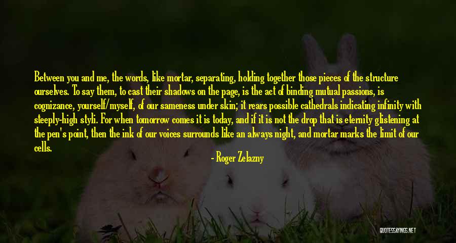 Ksaundra Campbell Quotes By Roger Zelazny Ksaundra Campbell Quotes By Roger Zelazny