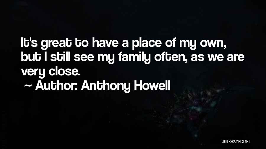 Kse Live Quotes By Anthony Howell