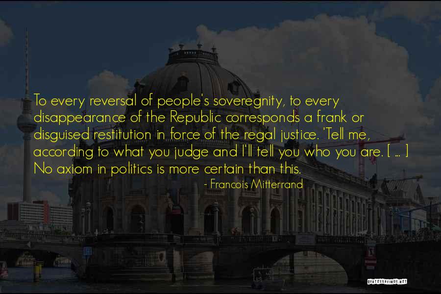 Kseniya Borodina Quotes By Francois Mitterrand Kseniya Borodina Quotes By Francois Mitterrand