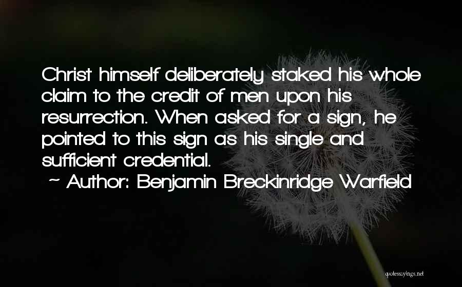 Ksh Print Quotes By Benjamin Breckinridge Warfield