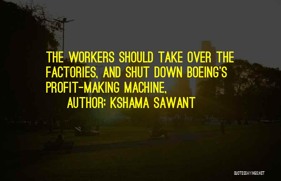 Kshama Sawant Quotes 1414995