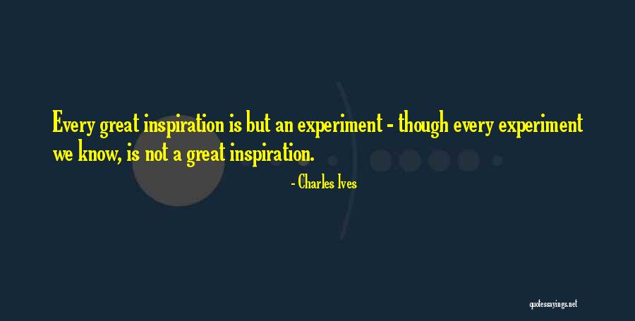 Ksiolajidebt Quotes By Charles Ives Ksiolajidebt Quotes By Charles Ives