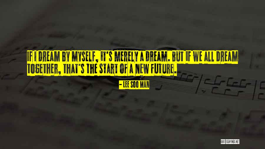 Ksiolajidebt Quotes By Lee Soo Man Ksiolajidebt Quotes By Lee Soo Man