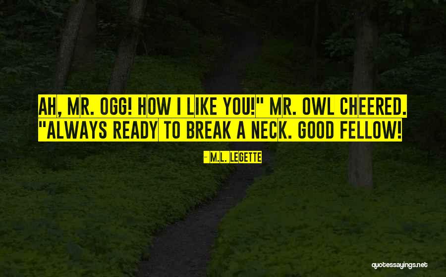 Ksolo Karaoke Quotes By M.L. LeGette Ksolo Karaoke Quotes By M.L. LeGette