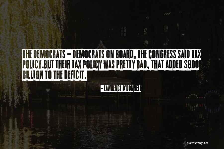 Kss Enterprises Quotes By Lawrence O'Donnell Kss Enterprises Quotes By Lawrence O'Donnell