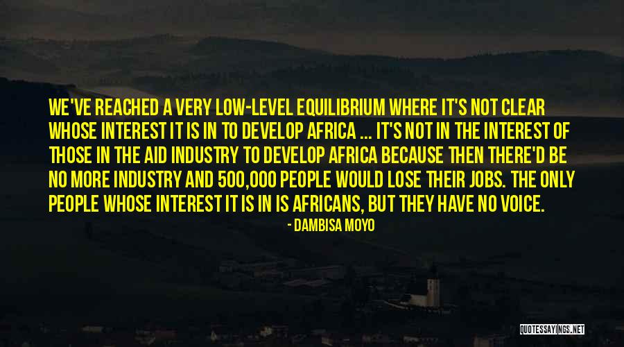 Kssta Quotes By Dambisa Moyo Kssta Quotes By Dambisa Moyo