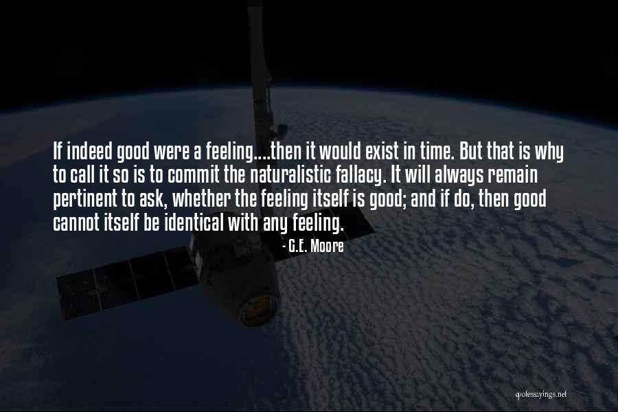 Kssta Quotes By G.E. Moore Kssta Quotes By G.E. Moore