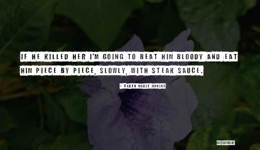Ksubi Quotes By Karen Marie Moning Ksubi Quotes By Karen Marie Moning