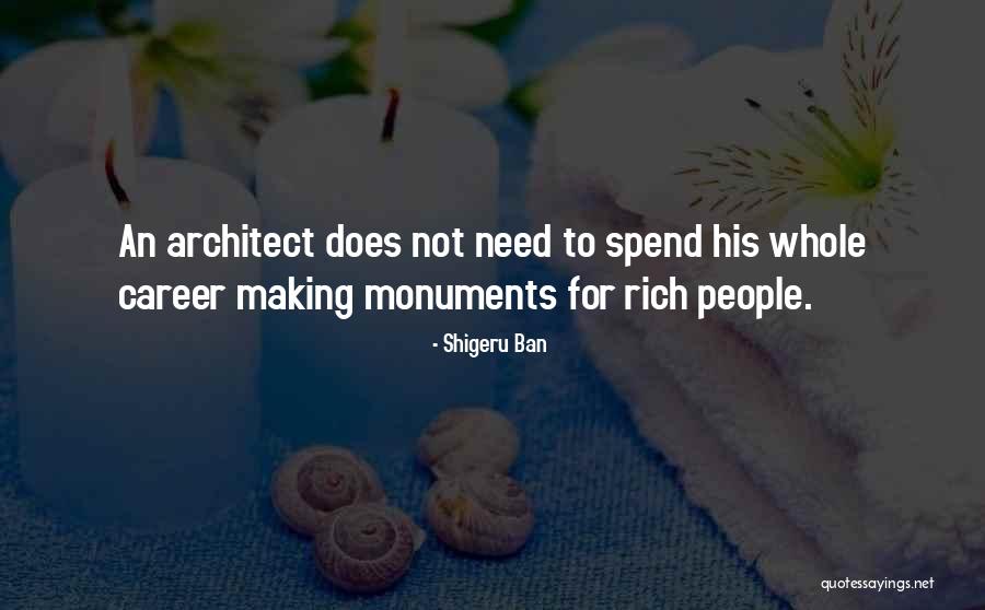 Kszenica Quotes By Shigeru Ban Kszenica Quotes By Shigeru Ban