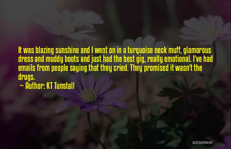 KT Tunstall Quotes 1437026