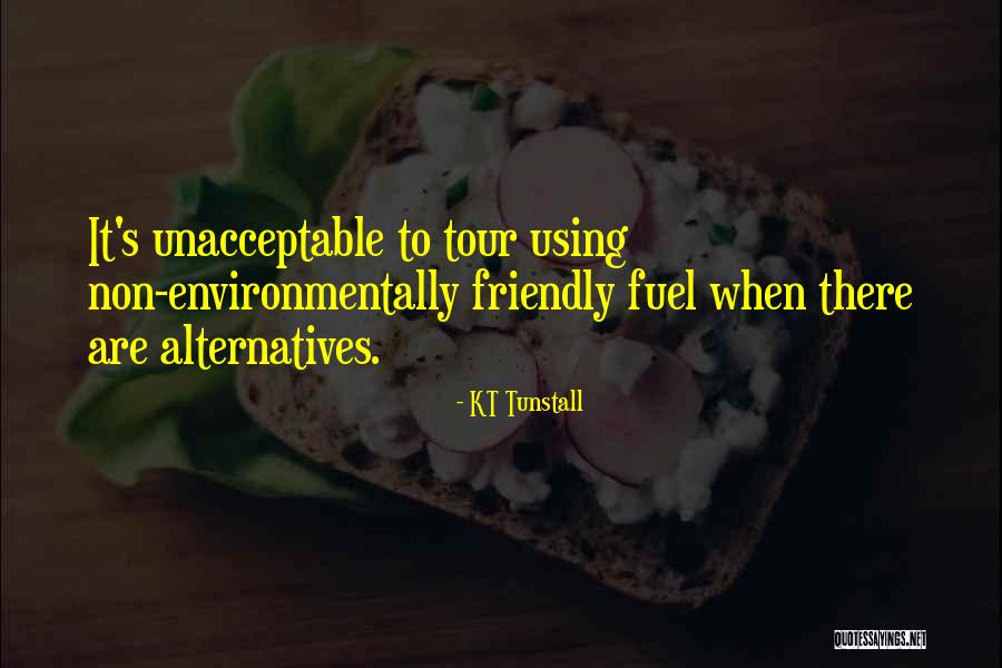 KT Tunstall Quotes 669776 KT Tunstall Quotes 669776