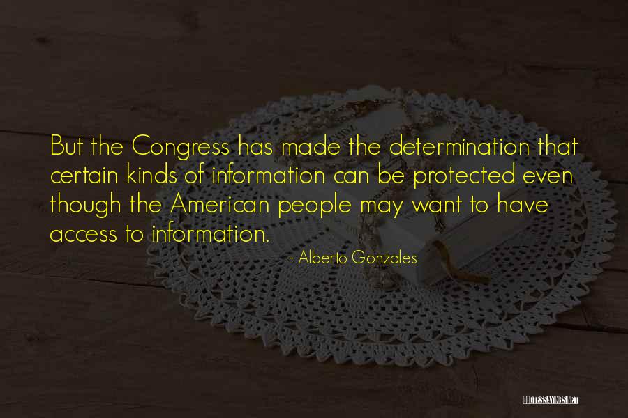 Ktering Quotes By Alberto Gonzales Ktering Quotes By Alberto Gonzales