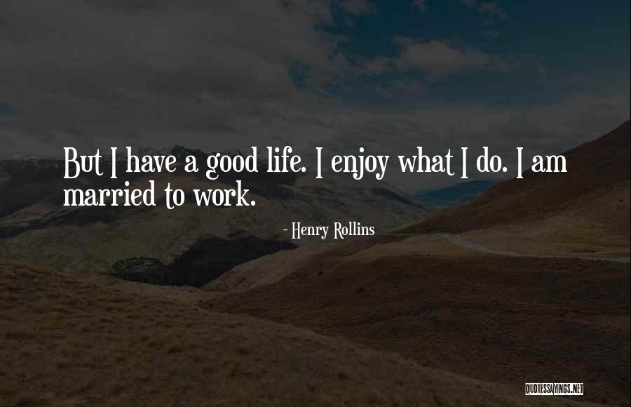Ktlk Am Quotes By Henry Rollins Ktlk Am Quotes By Henry Rollins