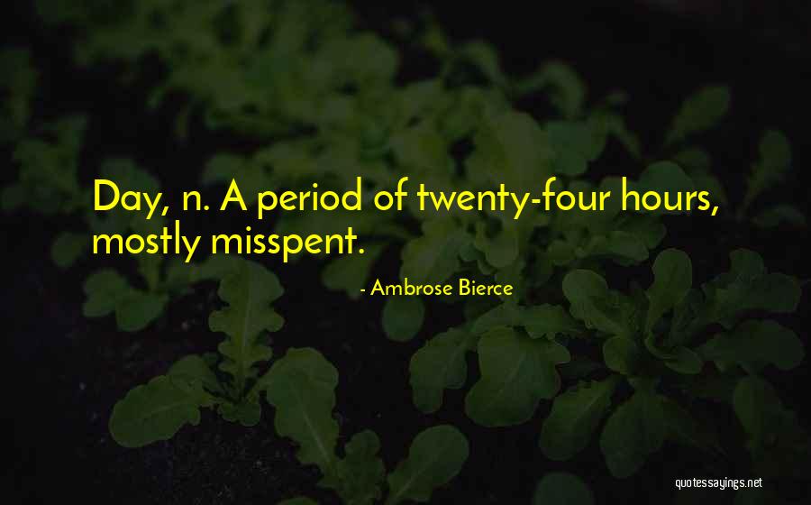 Ktre Live Quotes By Ambrose Bierce