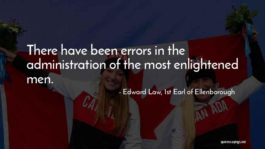 Ku Cinta Quotes By Edward Law, 1st Earl Of Ellenborough Ku Cinta Quotes By Edward Law, 1st Earl Of Ellenborough