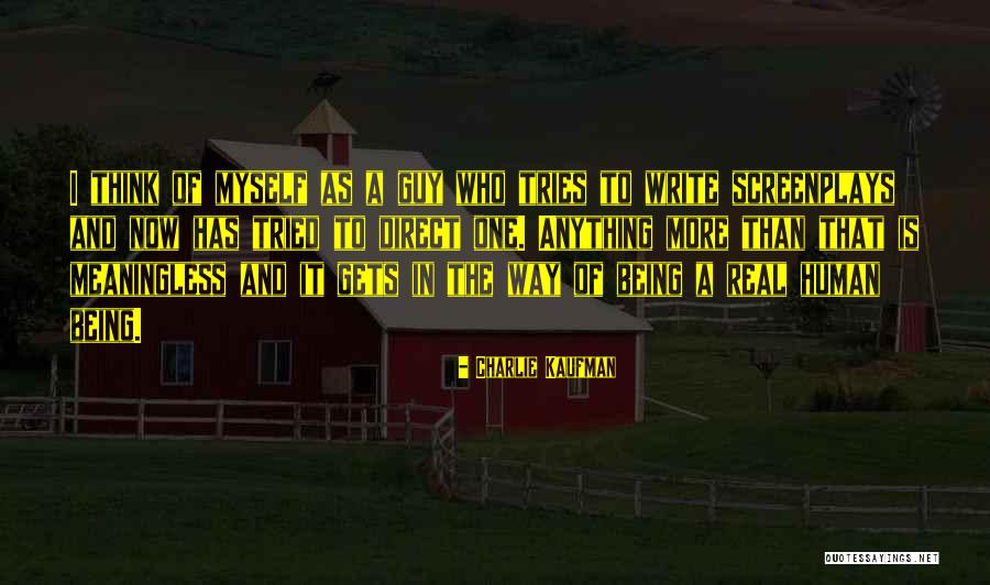 Ku Eki Quotes By Charlie Kaufman Ku Eki Quotes By Charlie Kaufman