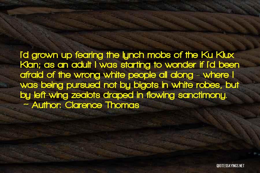 Ku Klux Klan Quotes By Clarence Thomas