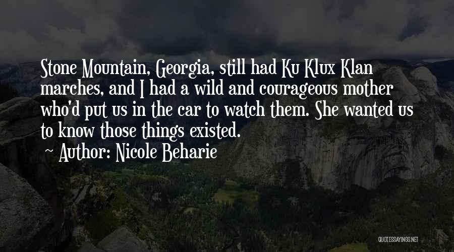 Ku Klux Klan Quotes By Nicole Beharie