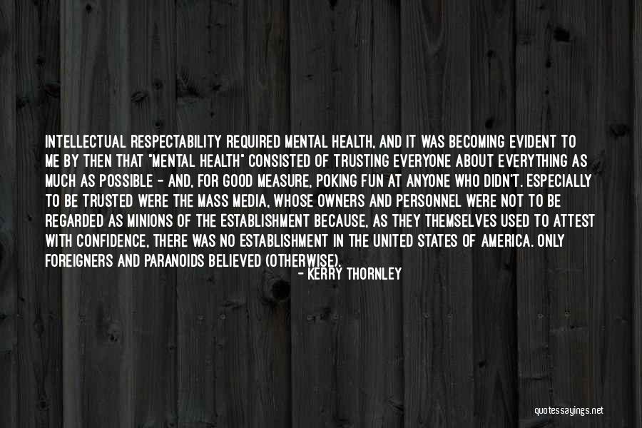 Ku Mohon Sheila Quotes By Kerry Thornley Ku Mohon Sheila Quotes By Kerry Thornley