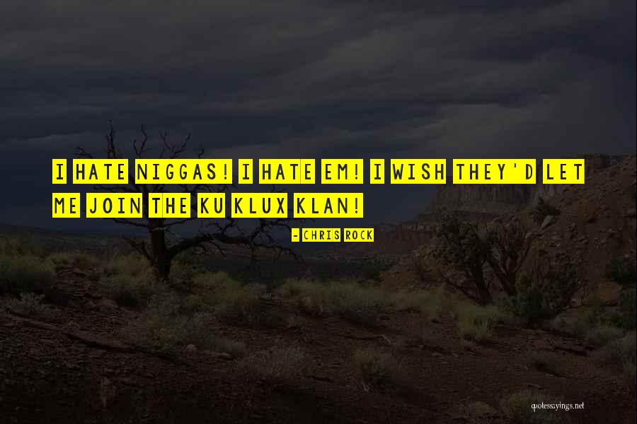 Ku Quotes By Chris Rock