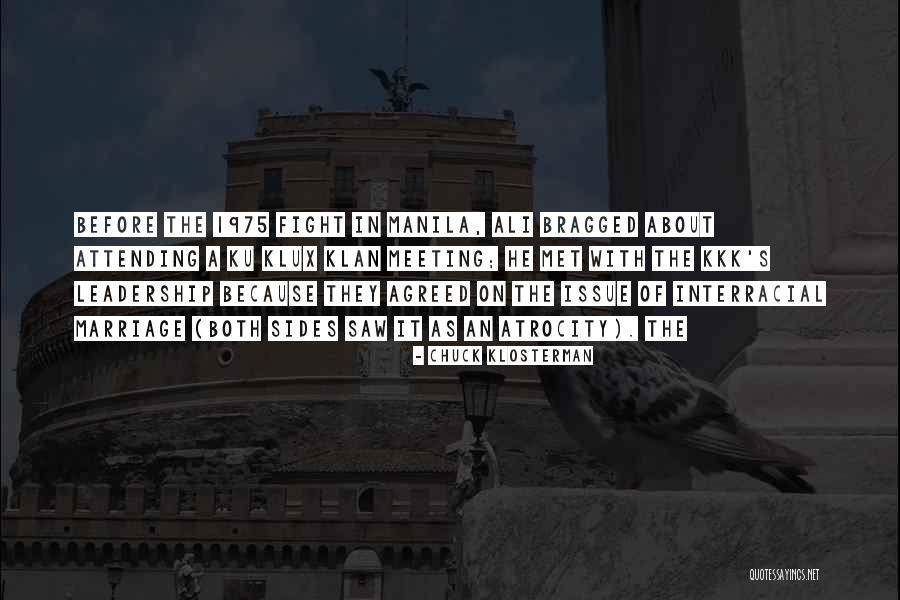 Ku Quotes By Chuck Klosterman Ku Quotes By Chuck Klosterman