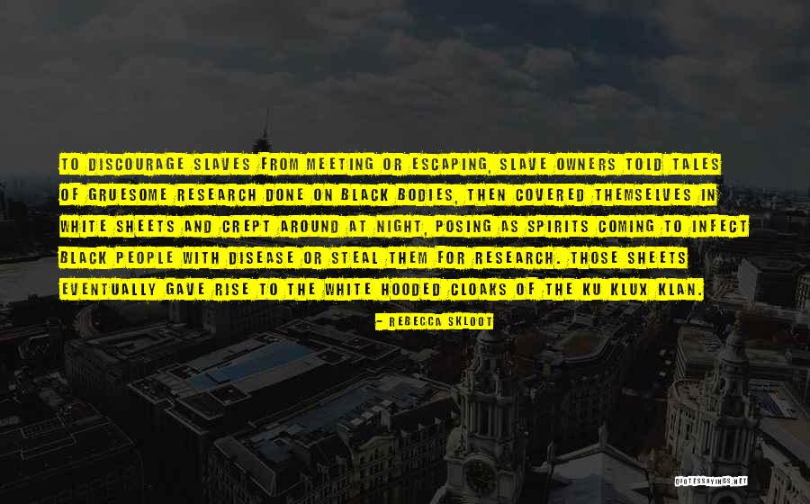 Ku Quotes By Rebecca Skloot Ku Quotes By Rebecca Skloot