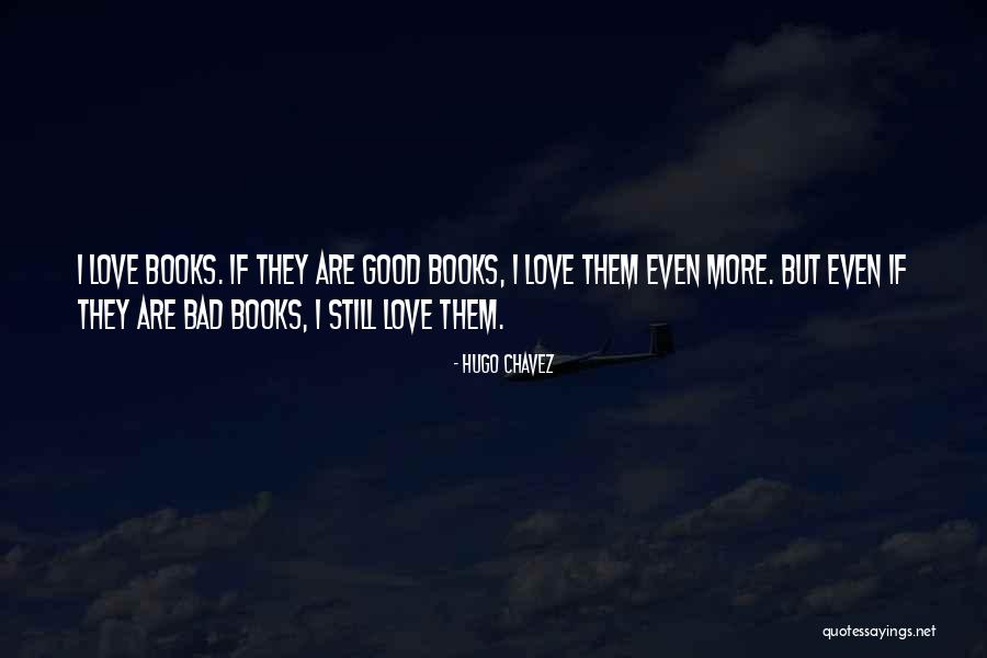 Ku Tinggalkan Semalam Quotes By Hugo Chavez Ku Tinggalkan Semalam Quotes By Hugo Chavez