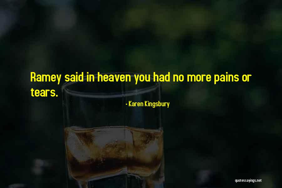 Ku Tinggalkan Semalam Quotes By Karen Kingsbury Ku Tinggalkan Semalam Quotes By Karen Kingsbury