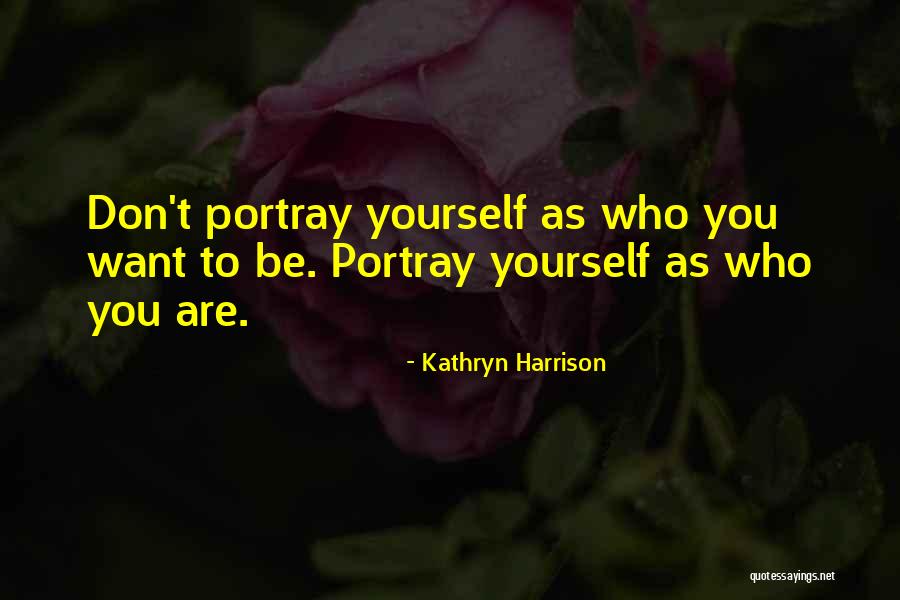 Kualitas Adalah Quotes By Kathryn Harrison Kualitas Adalah Quotes By Kathryn Harrison