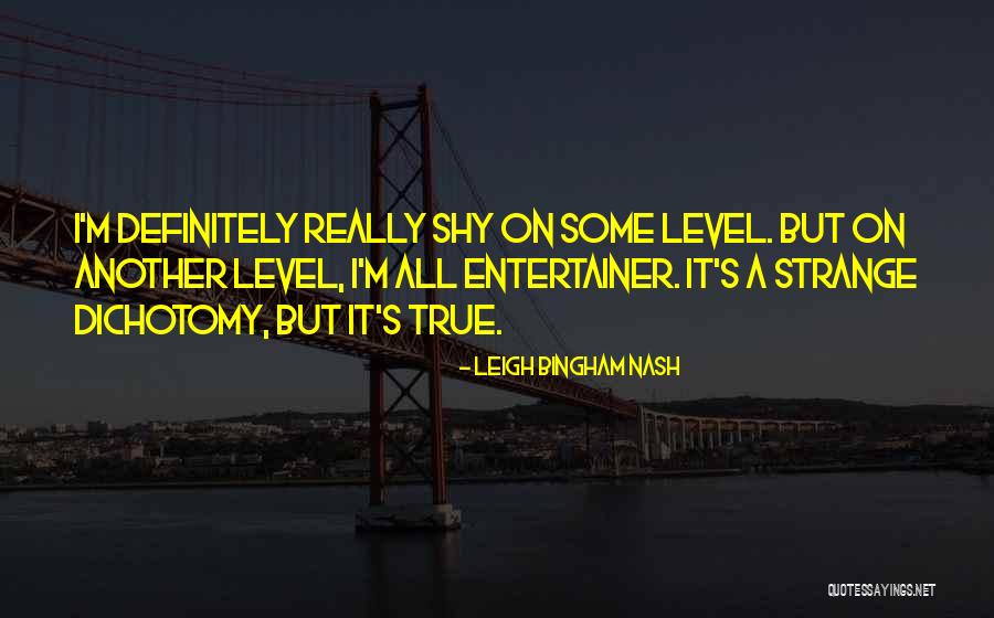 Kuami Quotes By Leigh Bingham Nash Kuami Quotes By Leigh Bingham Nash