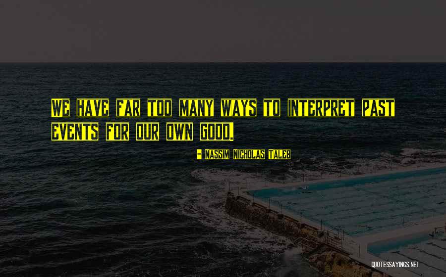 Kuangsans Eyes Quotes By Nassim Nicholas Taleb