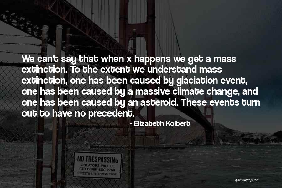 Kuangstudy Quotes By Elizabeth Kolbert Kuangstudy Quotes By Elizabeth Kolbert