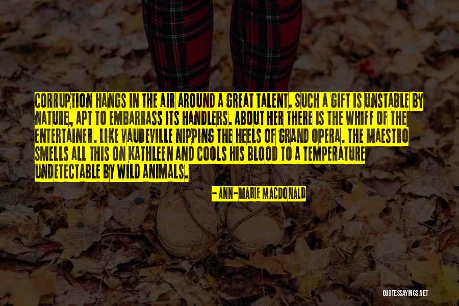 Kuanyu Quotes By Ann-Marie MacDonald Kuanyu Quotes By Ann-Marie MacDonald