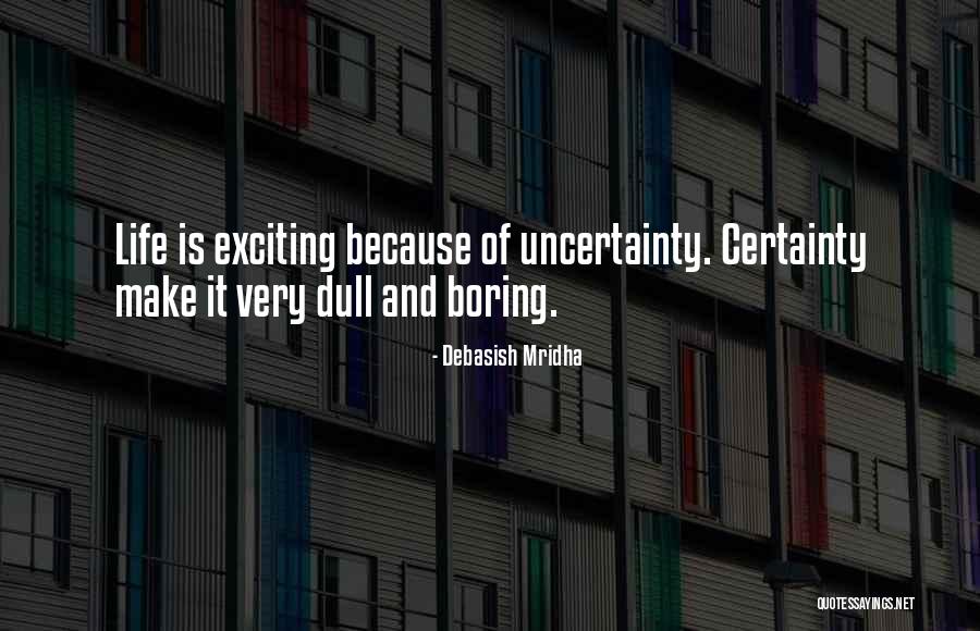 Kuasa Insidentil Quotes By Debasish Mridha Kuasa Insidentil Quotes By Debasish Mridha