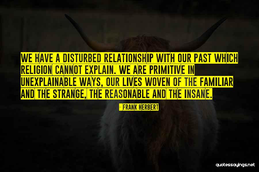 Kuasailah Quotes By Frank Herbert Kuasailah Quotes By Frank Herbert