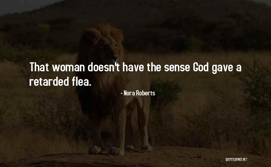 Kuban River Quotes By Nora Roberts Kuban River Quotes By Nora Roberts
