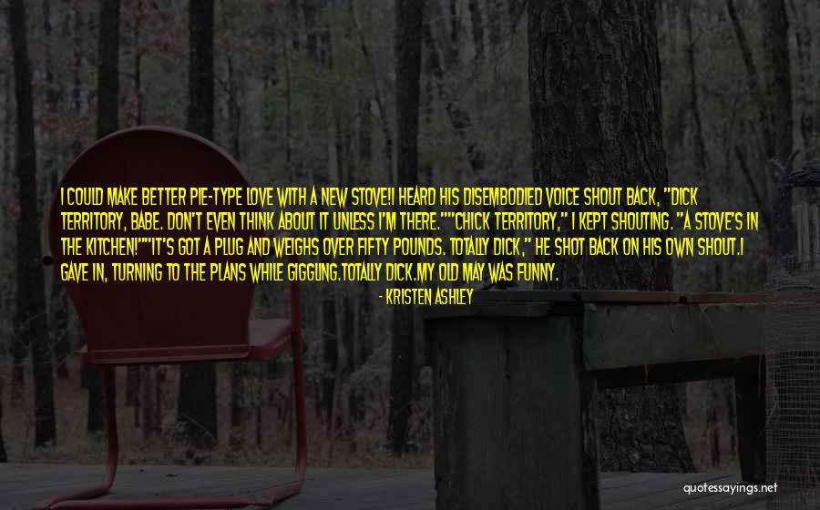 Kubasik Lockheed Quotes By Kristen Ashley Kubasik Lockheed Quotes By Kristen Ashley