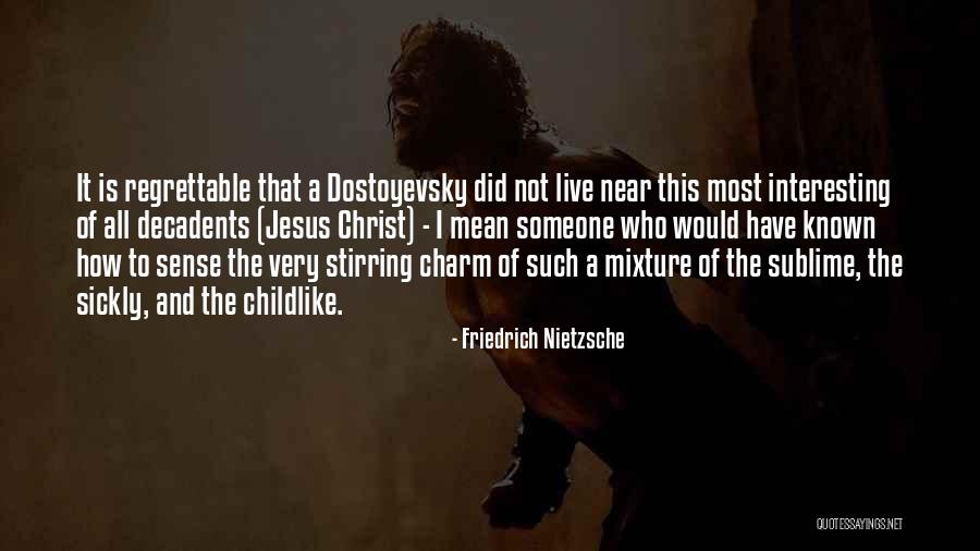 Kubat Quotes By Friedrich Nietzsche Kubat Quotes By Friedrich Nietzsche
