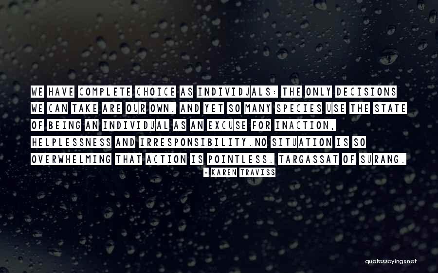 Kubat Quotes By Karen Traviss Kubat Quotes By Karen Traviss