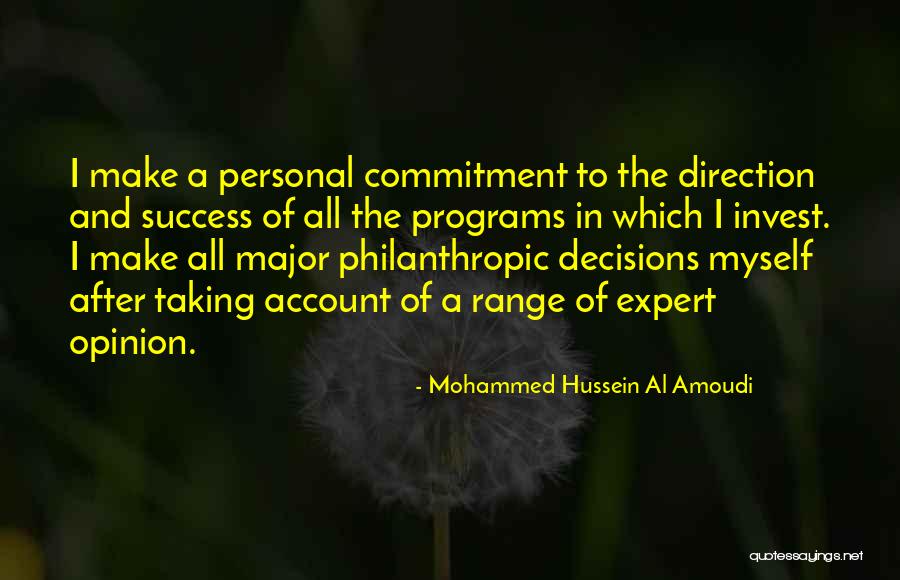 Kubebath Quotes By Mohammed Hussein Al Amoudi