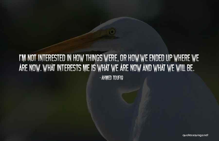 Kubera Quotes By Ahmed Toufiq