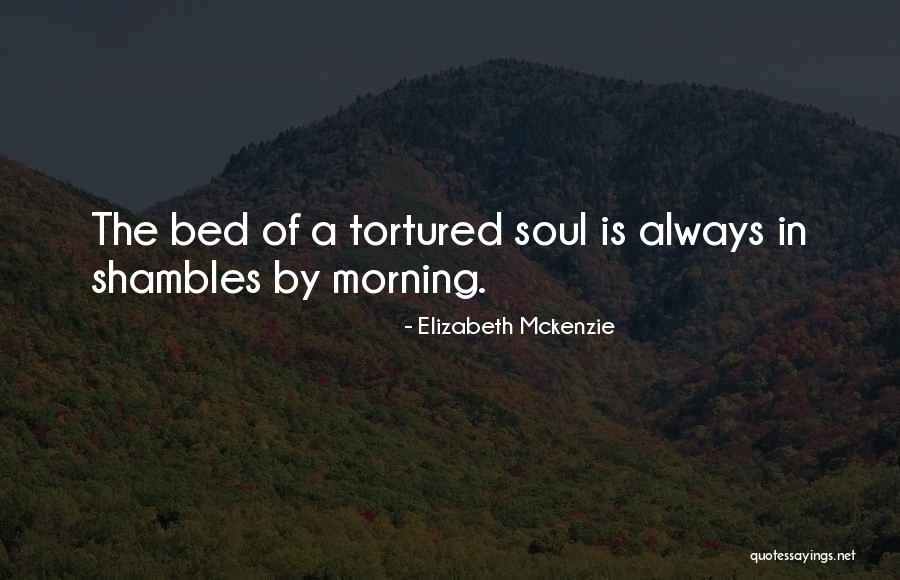 Kuberastrology Quotes By Elizabeth Mckenzie Kuberastrology Quotes By Elizabeth Mckenzie