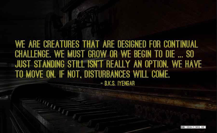 Kubespray Quotes By B.K.S. Iyengar Kubespray Quotes By B.K.S. Iyengar