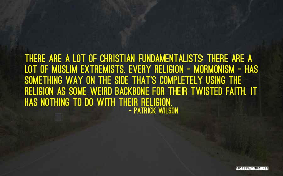 Kubichchi Quotes By Patrick Wilson Kubichchi Quotes By Patrick Wilson