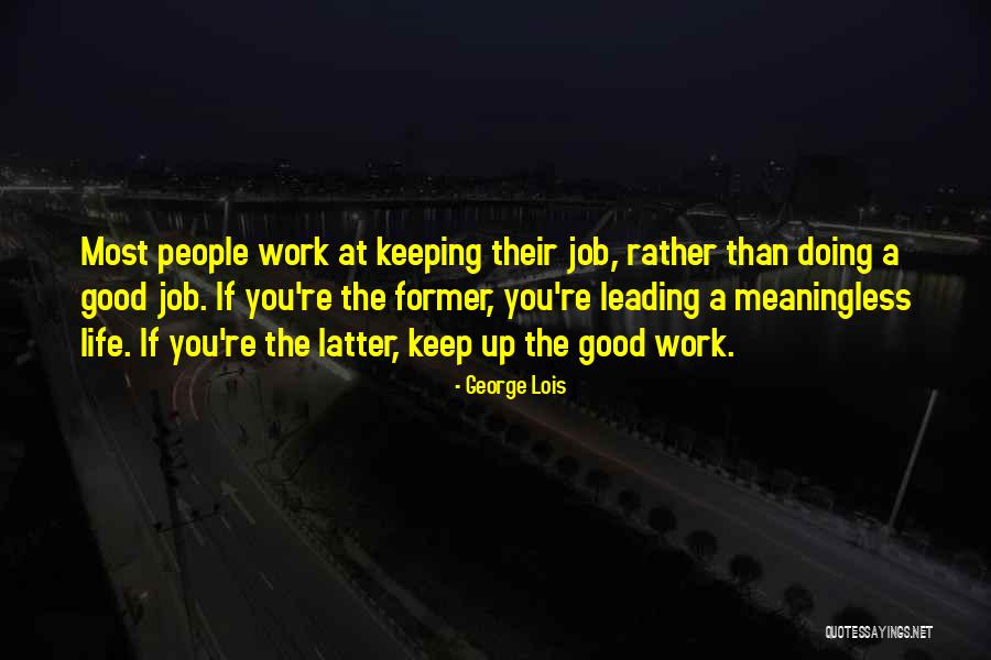 Kubista Ryan Quotes By George Lois Kubista Ryan Quotes By George Lois