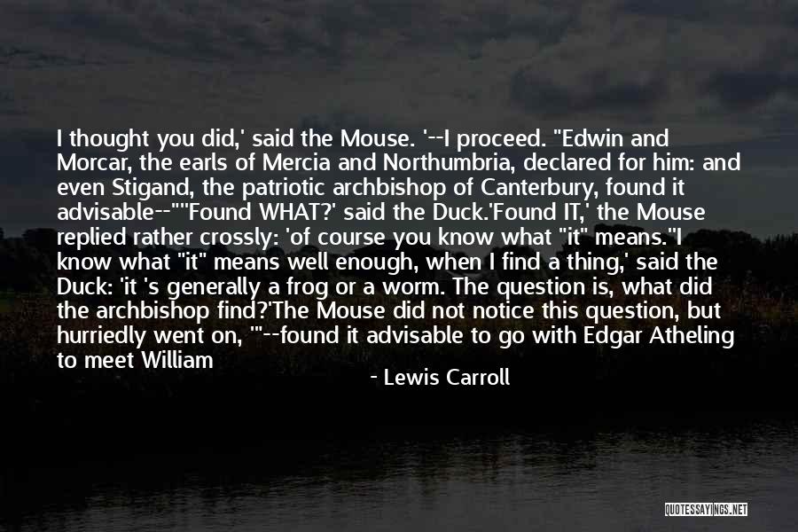 Kubiszyn Viktor Quotes By Lewis Carroll Kubiszyn Viktor Quotes By Lewis Carroll