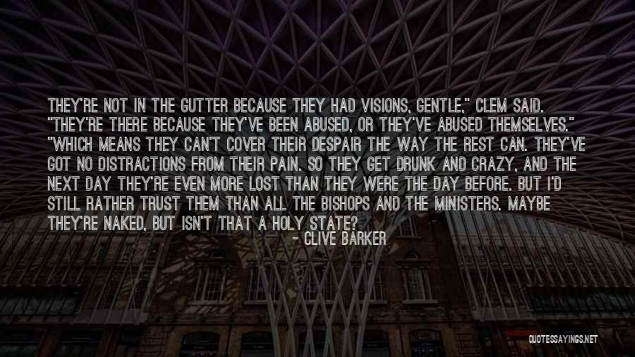 Kublai Kahn Quotes By Clive Barker Kublai Kahn Quotes By Clive Barker