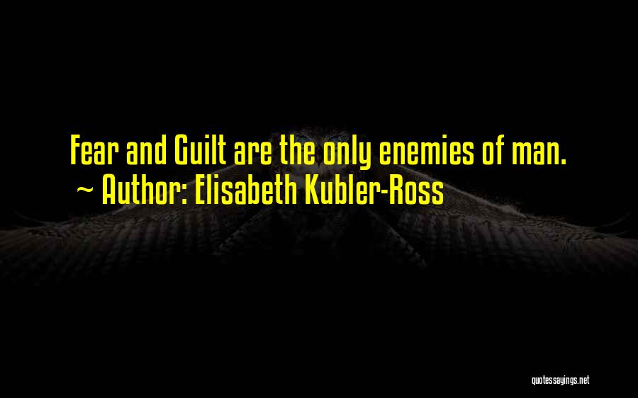 Kubler Ross Quotes By Elisabeth Kubler-Ross