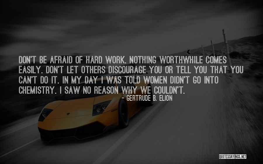 Kuburan Nabi Quotes By Gertrude B. Elion Kuburan Nabi Quotes By Gertrude B. Elion